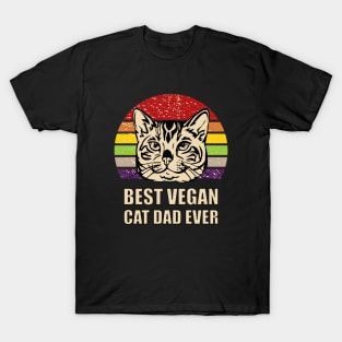 best vegan cat dad ever T-Shirt